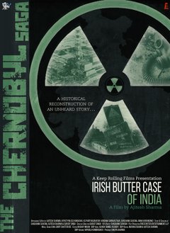 The Chernobyl Saga - Irish Butter Case of India